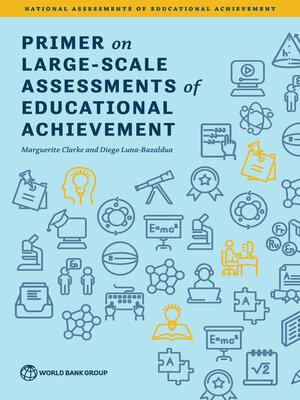 cover image of Primer on Large-Scale Assessments of Educational Achievement